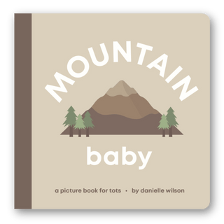 Mountain Baby Book - Books- Left Hand Book House