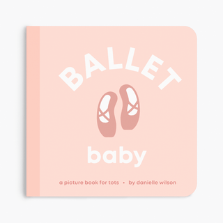 Ballet Baby Book - Books - Left Hand Book House